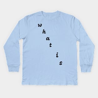 what is Kids Long Sleeve T-Shirt